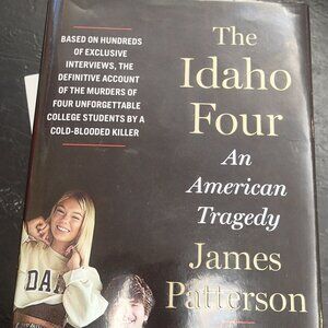 The Idaho Four An American Tragedy Hardcover By James Patterson